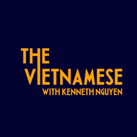 The Vietnamese with Kenneth Nguyen